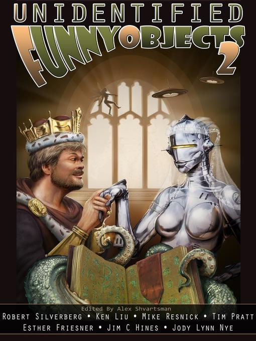 Title details for Unidentified Funny Objects 2 by Robert Silverberg - Available